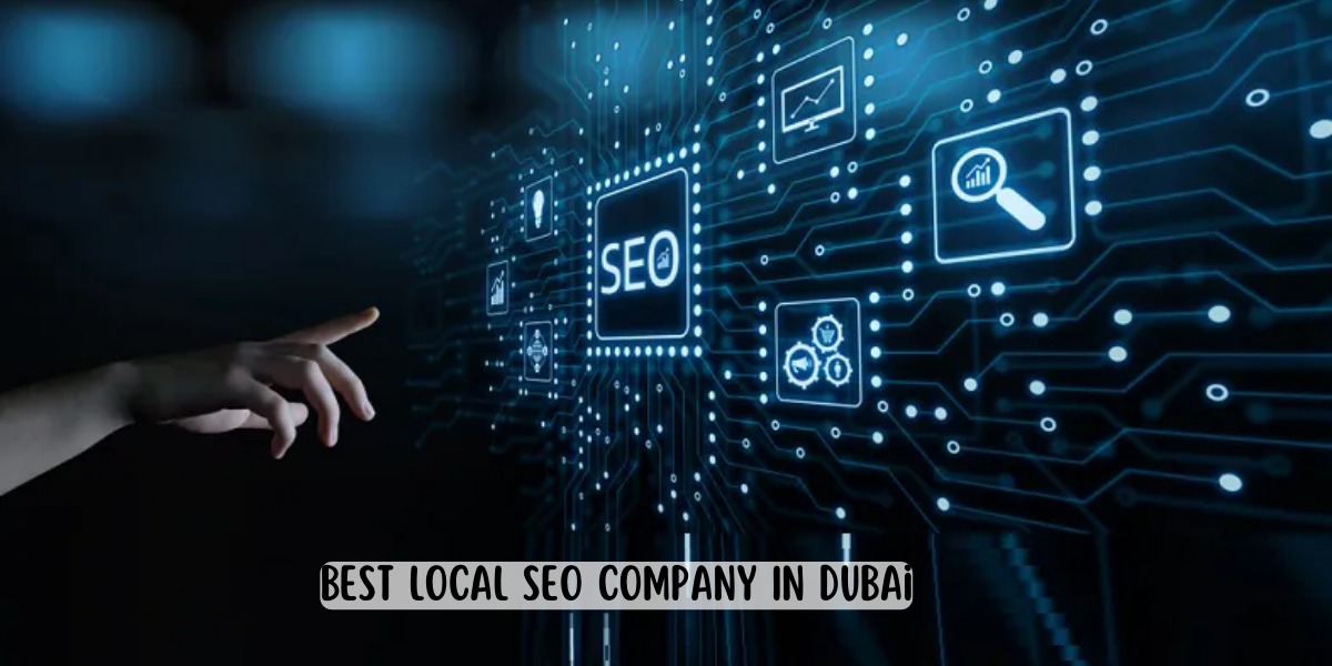 Best Local SEO Company In Dubai